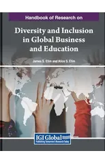 Handbook of Research on Diversity and Inclusion in Global Business and Education