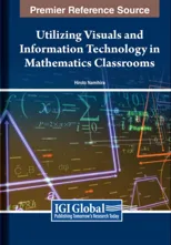 Utilizing Visuals and Information Technology in Mathematics Classrooms
