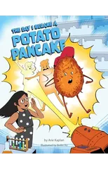The Day I Became a Potato Pancake