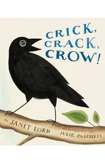 Crick, Crack, Crow!