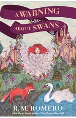 A Warning About Swans