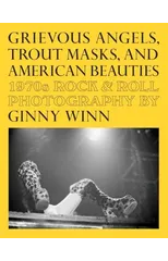 Grievous Angels, Trout Masks, and American Beauties