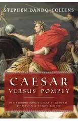 Caesar Versus Pompey