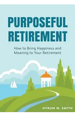 Purposeful Retirement