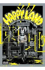 Happyland Vol 1