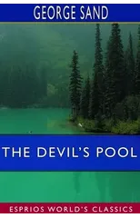 The Devil's Pool (Esprios Classics)