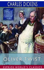 Oliver Twist (Esprios Classics)