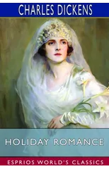 Holiday Romance (Esprios Classics)