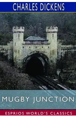 Mugby Junction (Esprios Classics)