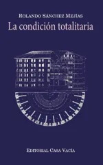 La condicion totalitaria