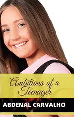 Ambitions of a Teenager