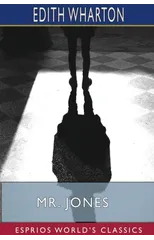 Mr. Jones (Esprios Classics)