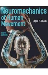 Neuromechanics of Human Movement