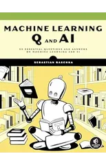 Machine Learning Q and AI