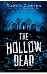 The Hollow Dead