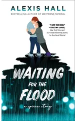 Waiting for the Flood