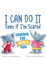 I Can Do It Even If I'm Scared