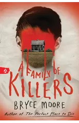 A Family of Killers