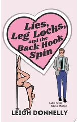 Lies, Leg Locks, and the Back Hook Spin