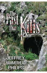 The Past That Kills