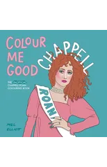 Colour Me Good Chappell Roan
