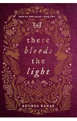 There Bleeds the Light