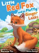 Little Red Fox and his Fluffy Ginger Locks