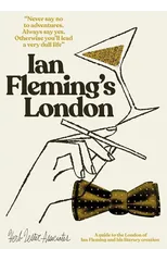 Ian Fleming's London