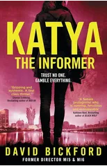 KATYA THE INFORMER