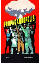 Propagandopolis