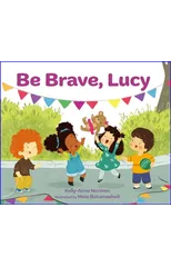 Be Brave, Lucy