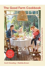 The Good Farm Cookbook