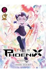 Team Phoenix Volume 5