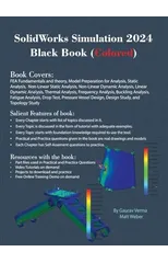 SolidWorks Simulation 2024 Black Book