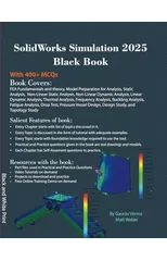 SolidWorks Simulation 2025 Black Book