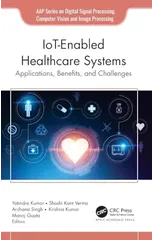 IoT-Enabled Healthcare Systems