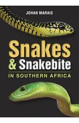 Snakes & Snakebite in Southern Africa