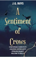 A Sentiment of Crows