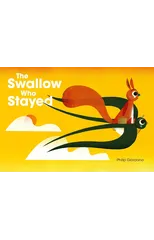 The Swallow Who Stayed