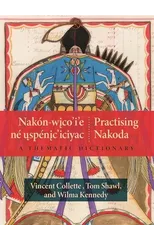 Nakon-wico’i’e ne uspenic’iciyac / Practising Nakoda
