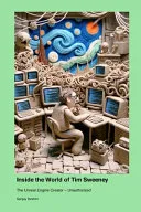 Inside the World of Tim Sweeney