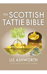 The Scottish Tattie Bible