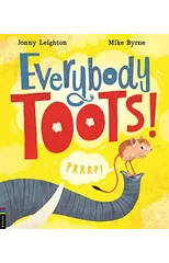 Everybody Toots!