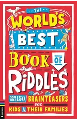 The World’s Best Book of Riddles