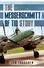 Messerschmitt Bf 110 Story The