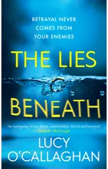 The Lies Beneath