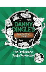 Danny Dingle's Fantastic Finds