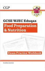 GCSE Food Preparation & Nutrition WJEC Eduqas Exam Practice Workbook