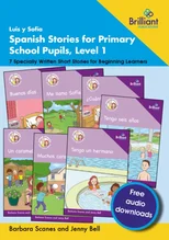 Luis y Sofia Spanish Stories for Primary School Pupils, Level 1