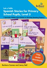 Luis y Sofia Spanish Stories for Primary School Pupils, Level 3